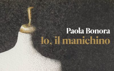 “Io, il manichino”, la mostra personale di Paola Bonora