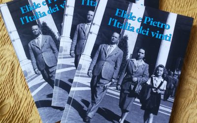Presentazione del libro Elide e Pietro, l’Italia dei vinti