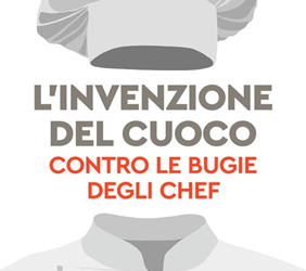 Alberto Grandi presenta  “L’invenzione del cuoco”