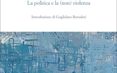 Ferrara Popolare Europea: politica e non violenza nell’età dell’incertezza