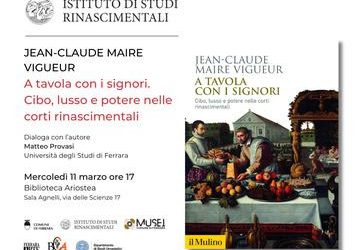 L’Istituto Studi Rinascimentali accoglie Jean-Claude Maire Vigueur per raccontare i banchetti del Rinascimento