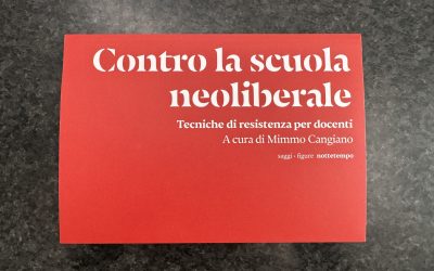 “Contro la scuola neoliberale”, il libro che sfida il modello dell’istruzione-azienda